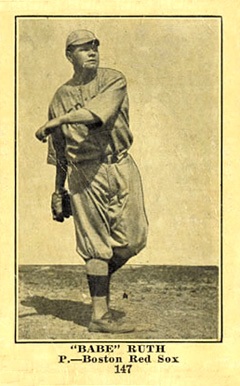 1917 Collins-McCarthy Babe Ruth #147 Babe Ruth Baseball Card