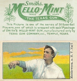 1910 Mello Mint Christy Mathewson Baseball Card