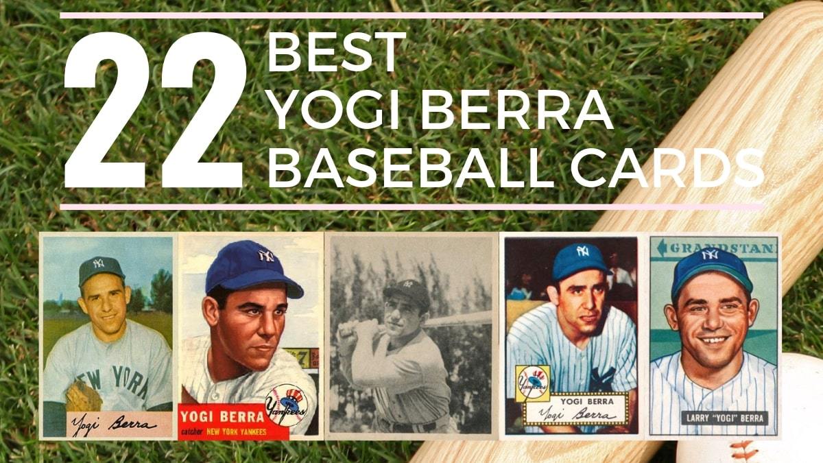 22 Yogi Berra Baseball Cards You Need To Own - Old Sports Cards