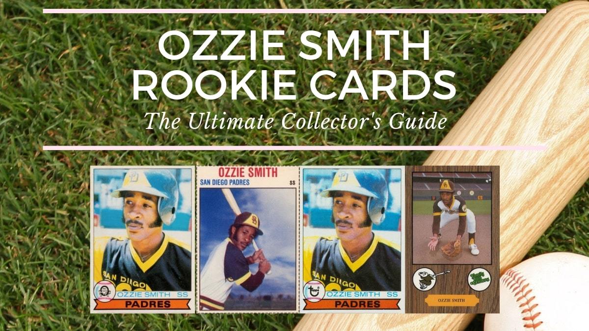 Ozzie Smith Rookie Cards: The Ultimate Collector's Guide - Old