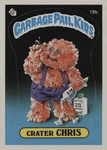 1985 Garbage Pail Kids Cards #19B Crater Chris