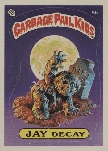 1985 Garbage Pail Kids Cards #5B Jay Decay