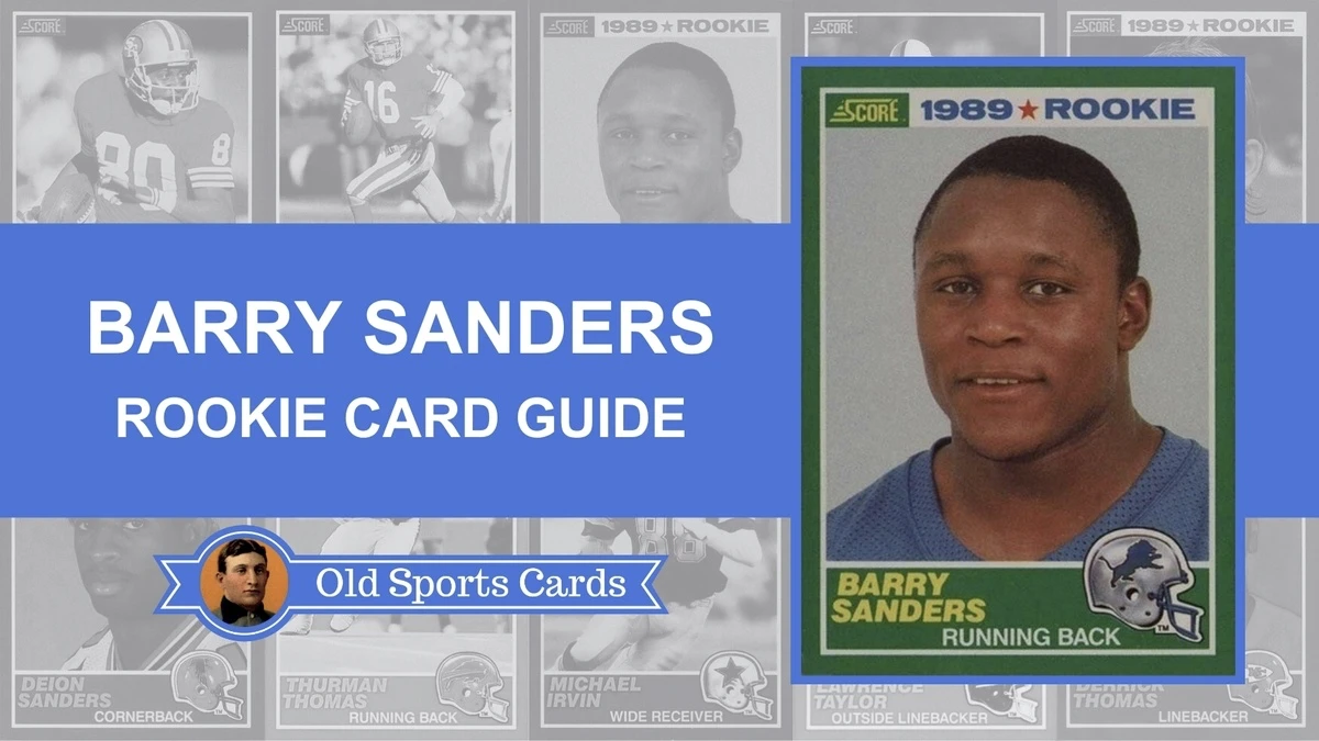 Most Valuable Barry Sanders Rookie Cards